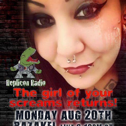 Razakel returns! 8/20/18- Replicon Radio