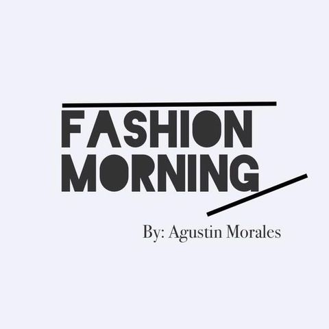 Fashion Morning 25/05/20