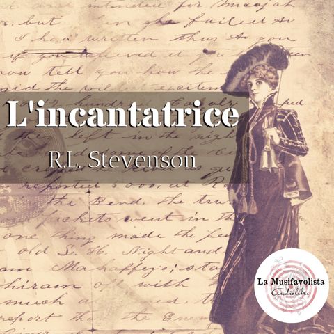 L’INCANTATRICE 👁 R. L. Stevenson