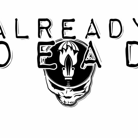 NWJ 460- Already Dead: Unlimited Hangouts, Diddy Co-Conspirators, SNL Blood Rituals, & More