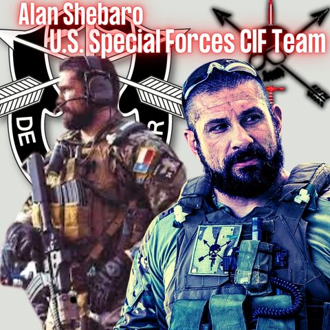 Special Forces CIF Team in Iraq | Alan Shebaro | Ep. 289