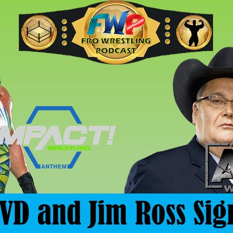 RVD and Jim Ross Sign!