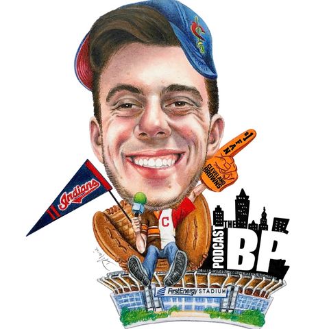 Episode 22 - The BP Podcast: Browns surprise cuts, Browns preseason, Lauri Trade, Guardians & More!
