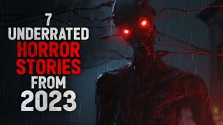 7 UNDERRATED Horror Stories you may have missed in 2023