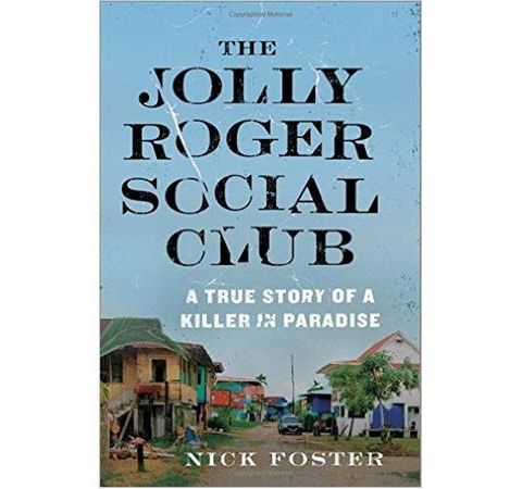 THE JOLLY ROGER SOCIAL CLUB-Nick Foster