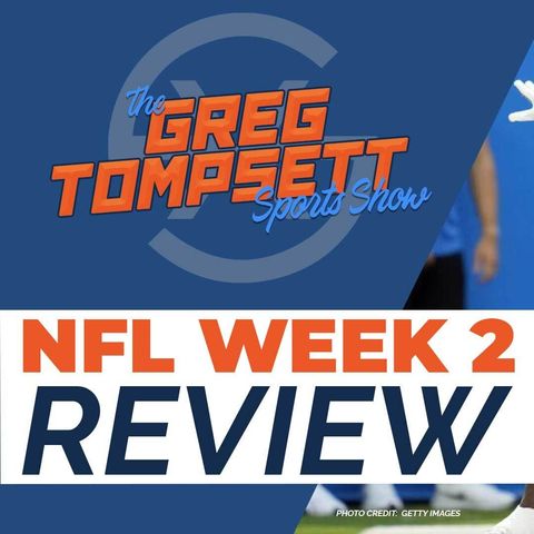 NFL Week 2 Review | TGTSS Ep 21