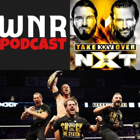 WNR224 WWE NXT TAKEOVER XXV