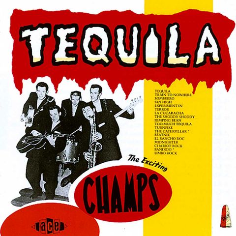 Tequila   THE CHAMPS