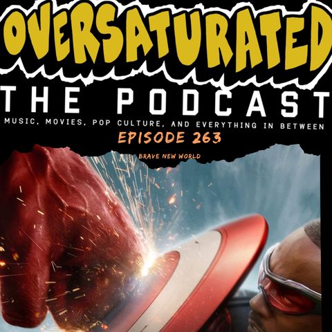 Episode 263 - Brave New World