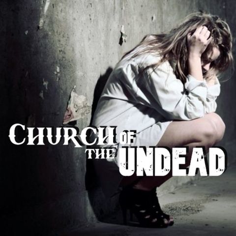 “IF GOD IS SO GOOD, WHY IS THERE SO MUCH BAD?” #ChurchOfTheUndead