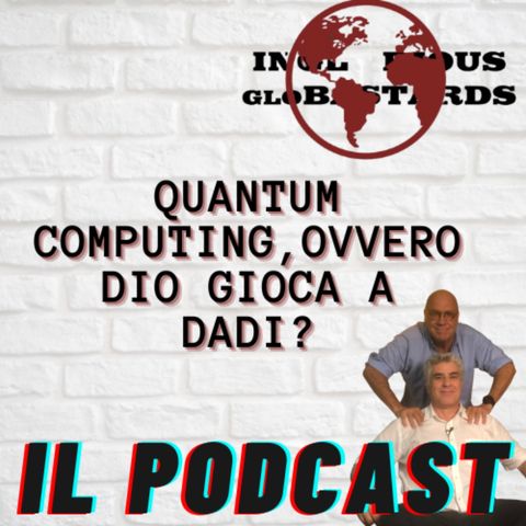 Quantum Computing, ovvero Dio Gioca a Dadi?