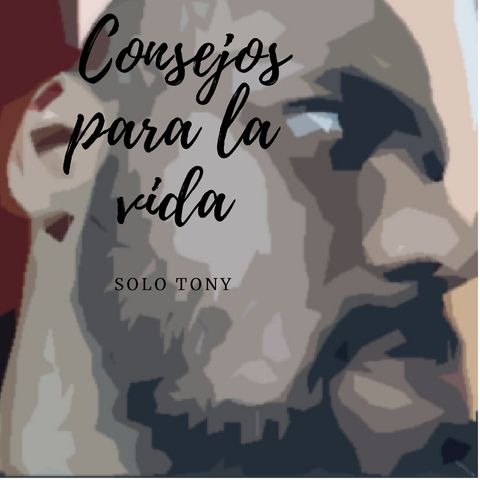 Episodio 3 - Sólo TONY podcast - El Perdón Libera.
