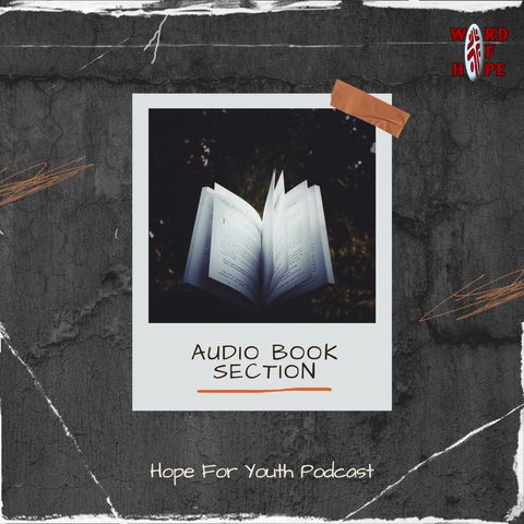 Audio Book Section,Episode- 33 "မိမိယုံကြည်ခြင်းအကြောင်းကို မည်သို့ဝေမျှသက်သေခံမည်နည်း။" အပိုင်း (၃)