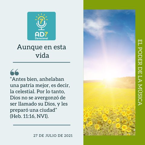 27 de julio - Aunque en esta vida - Devocional de Jóvenes - Etiquetas Para Reflexionar