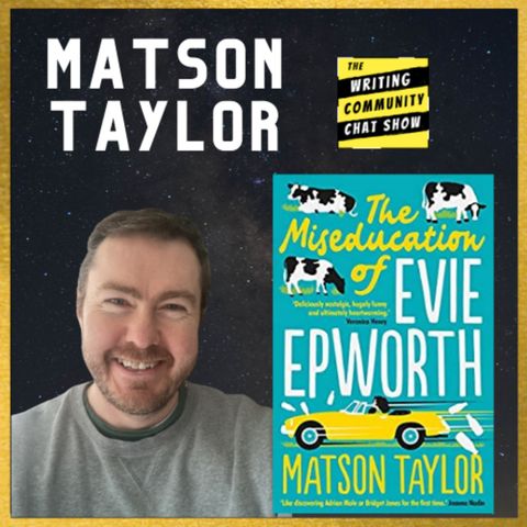 The Miseducation of Evie Epworth, Matson Taylor on The WCCS.