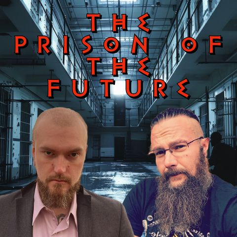 The Prison of The Future | Shane The Ruiner