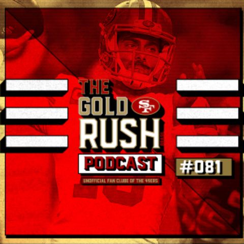 The Gold Rush Brasil Podcast 081 – Semana 9 49ers vs. Cardinals