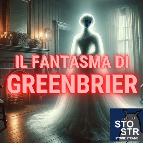 S04E03 - Il fantasma di Greenbrier