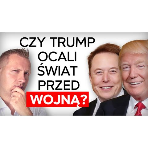 Trump i Elon Musk - pełny wywiad po polsku!