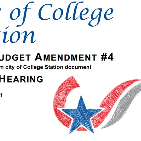 College Station city council approves fourth amendment to the fiscal year 2021 budget