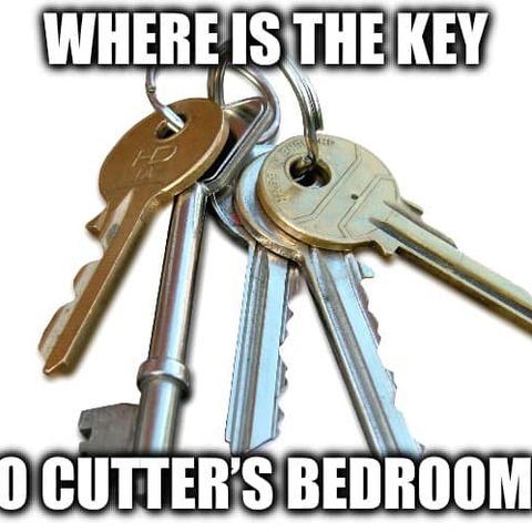 Dumb Ass Question: Where is Cutter's Bedroom Key?