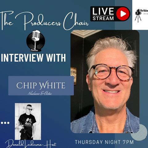 #7- Producer Chip White Interview