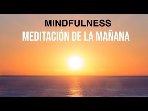 100. Meditacion de la Mañana para Fluir con la vida