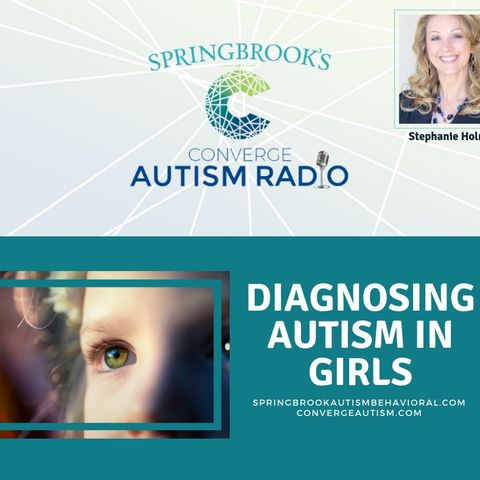 Diagnosing Autism in Girls with Stephanie Holmes