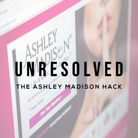 The Ashley Madison Hack