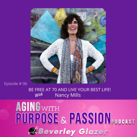 Finding Your Purpose In Life At 70