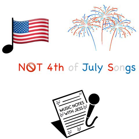 Ep. 247 - NOT 4th of July