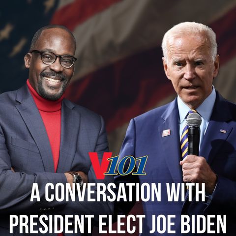 V101's Conversation with President Elect Joe Biden