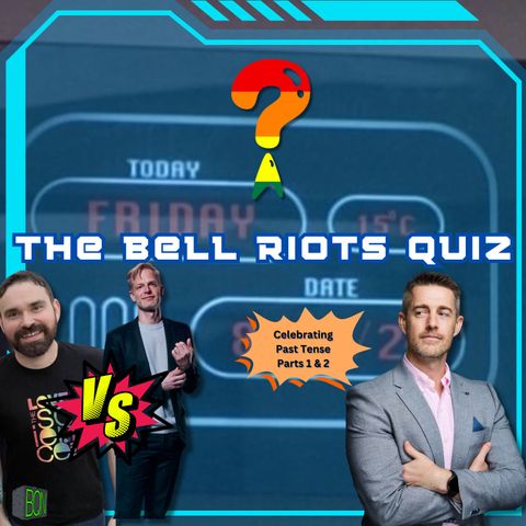 The Bell Riots Quiz