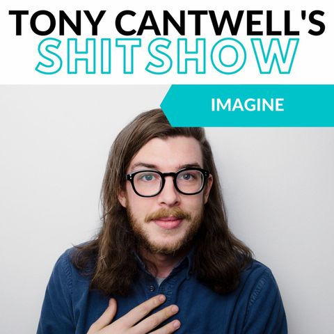 Episode 17 - Imagine
