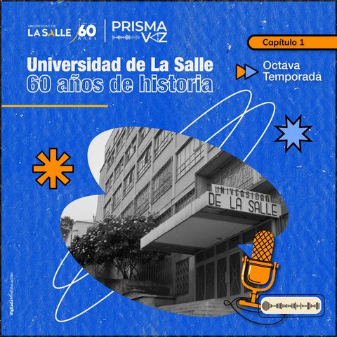 Universidad de La Salle: 60 años de historia en Colombia