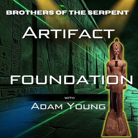 Episode #348: Precision in Ancient Egypt - The Artifact Foundation with Adam Young