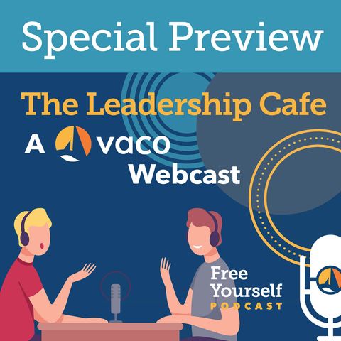 Special Preview of  The Leadership Cafe