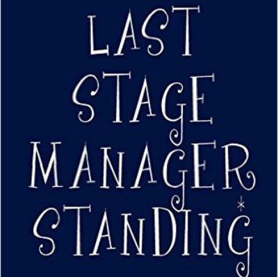 Daniel Morgan Last Stage Manager Standing