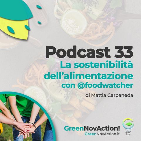 #33 - La sostenibilità dell'alimentazione