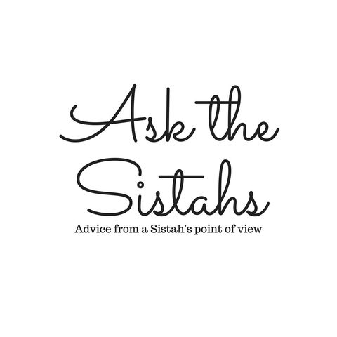 029 Ask The Sistahs-AITA