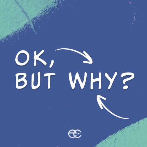 Okay, But Why? | Pastor Dennis Cummins | ExperienceChurch.tv