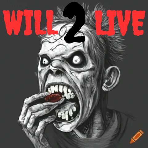 Will 2 Live