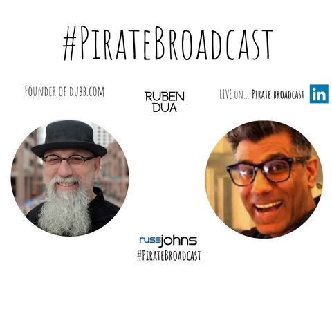 Join Ruben Dua, Dubb Founder on the #PirateBroadcast