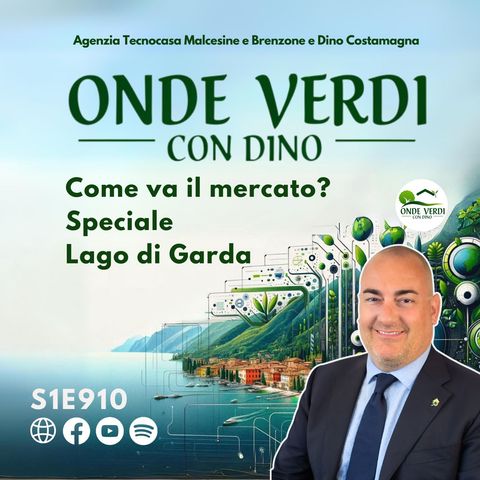 🏡⛵️ Come va il mercato? Speciale Lago di Garda