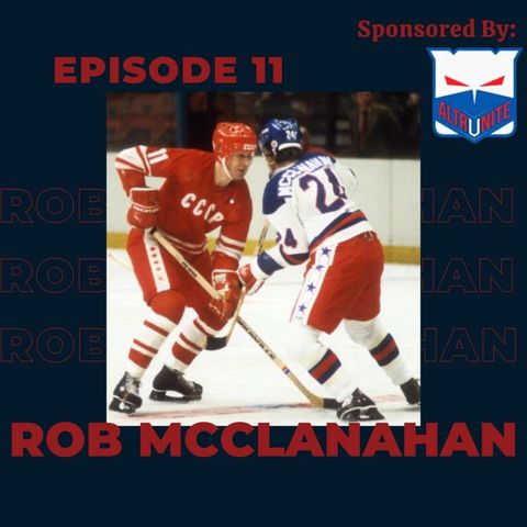 Ep.11- Rob McClanahan