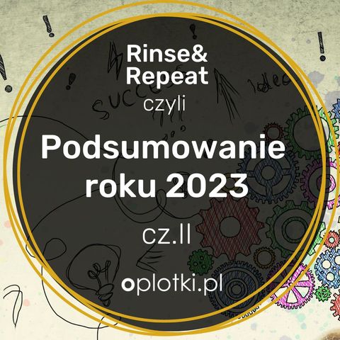 Cz_2_Podsumowanie 2023 - Co się udało w off-line