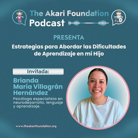 Ep. 31 - Estrategias para Abordar las Dificultades de Aprendizaje en mi Hijo