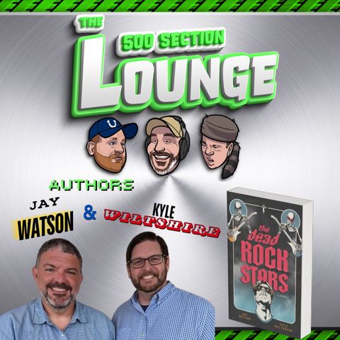 E202 Jay Watson & Kyle Wiltshire Are Rock Stars In the Lounge!