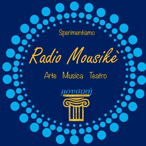 Radio Mousikè puntata 6 luglio 2020