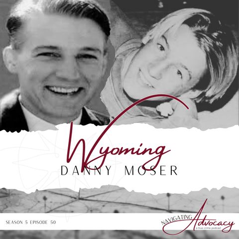 Wyoming : Daniel "Danny" Moser